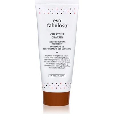 EVO Fabuloso Colour Boosting Treatment maska na vlasy pre zvýraznenie farby vlasov Chestnut 220 ml