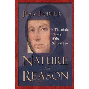 Nature as Reason | Jean Porter (ISBN: 9780802849069)