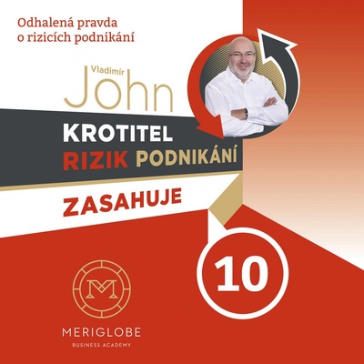 Krotitel rizik podnikání zasahuj… (Vladimír John)