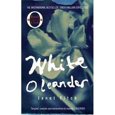 White Oleander - J. Fitch
