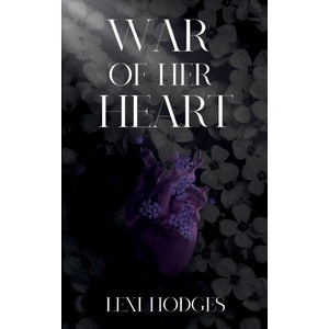 War of Her Heart (ISBN: 9798992017205)