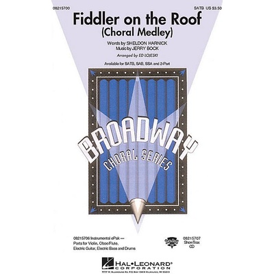 Jerry Bock: Fiddler On The Roof Choral Medley SATB