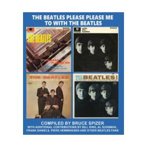 The Beatles Please Please Me to with the Beatles (ISBN: 9798986319063)