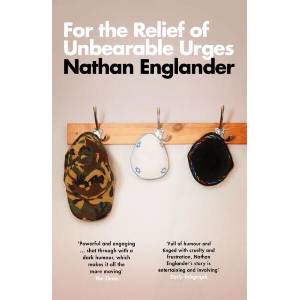 For the Relief of Unbearable Urges (ISBN: 9781474611091)