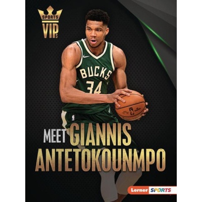 Meet Giannis Antetokounmpo: Milwaukee Bucks Superstar