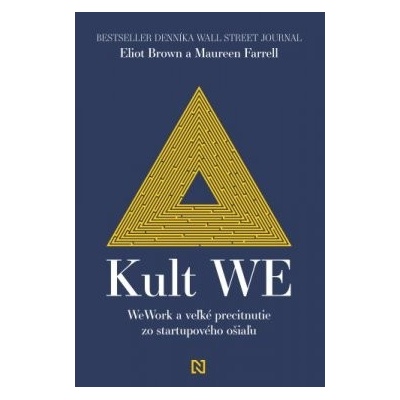 Kult WE - Eliot Brown, Maureen Farrell