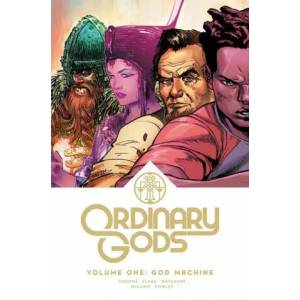 Ordinary Gods, Volume 1: God Spark | Joe Clark (ISBN: 9781534321052)