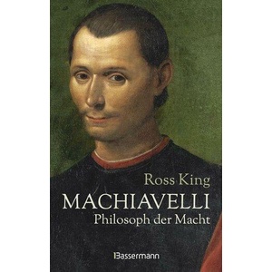 Machiavelli - Philosoph der Macht | Stefanie Kremer (ISBN: 9783809443933)