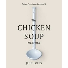 The Chicken Soup Manifesto