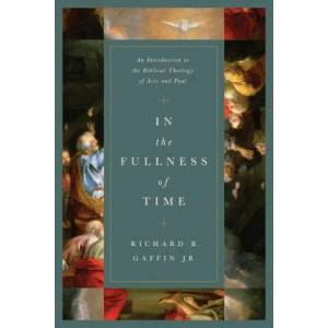 In the Fullness of Time (ISBN: 9781433563348)