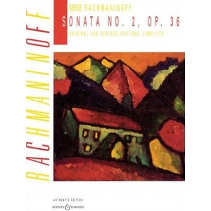 Sonata No. 2, Op. 36: Original and Revised Editions, Complete | Sergei Rachmaninoff (ISBN: 9780851629131)
