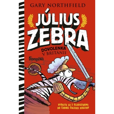 Július Zebra 2: Dovolenka v Británii