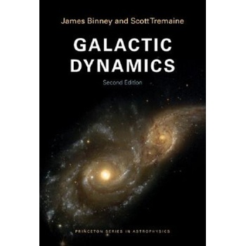 Galactic Dynamics Binney James