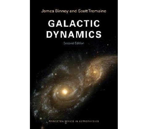 Galactic Dynamics Binney James