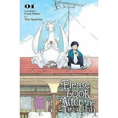 Please Look After the Dragon, Vol. 1 - Shoun MAKISE, Yuki HIGASHIURA