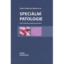 Speciální patologie - Druhé, doplněné a přepracované vydání - Šteiner Ivo Povýšil Ctibor
