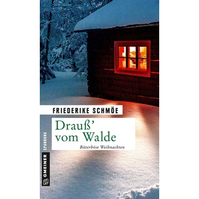 Drau vom Walde Schme FriederikePaperback
