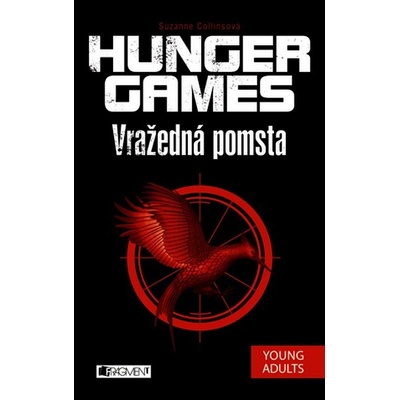 Vražedná pomsta. Hunger Games 2. - Suzanne Collins - Fragment