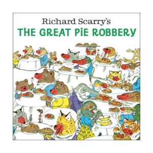 Richard Scarry's the Great Pie Robbery | SCARRY RICHARD (2023)