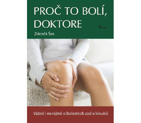 Proč to bolí, doktore