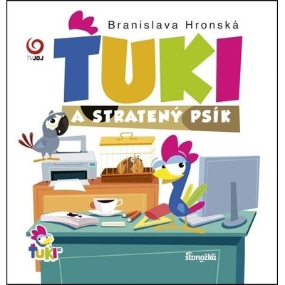 Ťuki a stratený psík - Branislava Hronská
