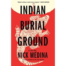 Indian Burial Ground - Medina Nick