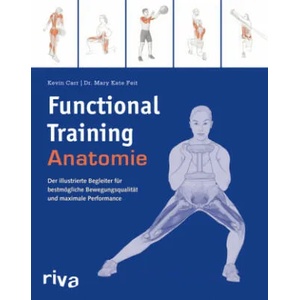 Functional-Training-Anatomie | Mary Kate Feit (ISBN: 9783742318633)