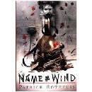 The Name of the Wind: 10th Anniversary Deluxe Edition - Patrick Rothfuss