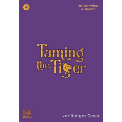 Taming the Tiger 4