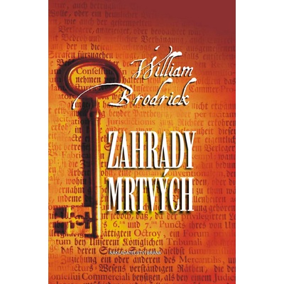 Zahrady mrtvých - William Brodrick