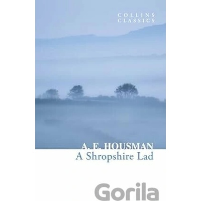 A Shropshire Lad - A.E. Housman