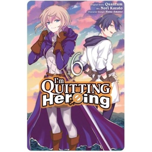 IM QUITTING HEROING V06 (ISBN: 9781975364656)
