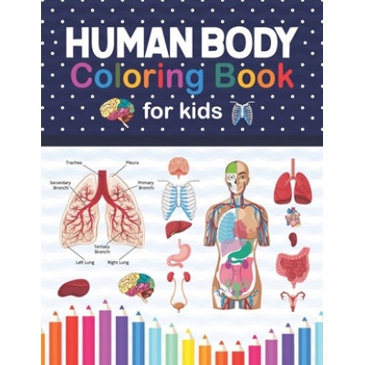 Human Body Coloring Book For Kids