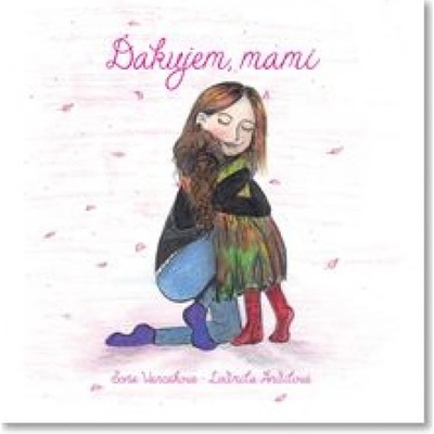 Ďakujem, mami - Soňa Vancáková