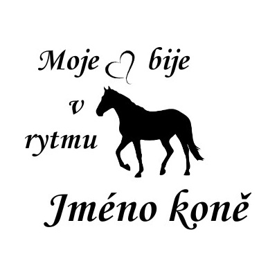 Nažehlovací nápis moje srdce s koněm Vzor: 5, Potisk: černá
