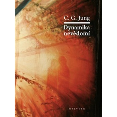 Dynamika nevědomí - Carl Gustav Jung