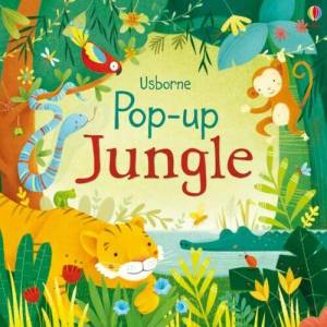 Pop-up Jungle | Fiona Watt, Alessandra Psacharopulo (2015)