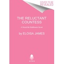 The Reluctant Countess: A Would-Be Wallflowers Novel
