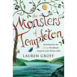 Monsters of Templeton | Lauren Groff (2009)