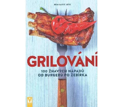 Grilování