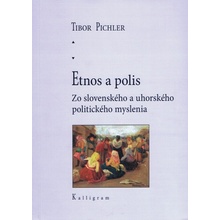 Etnos a polis - Tibor Pichler