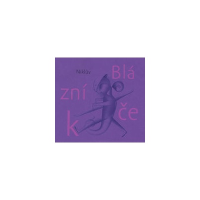 Niklův Blázníček - Petr Nikl