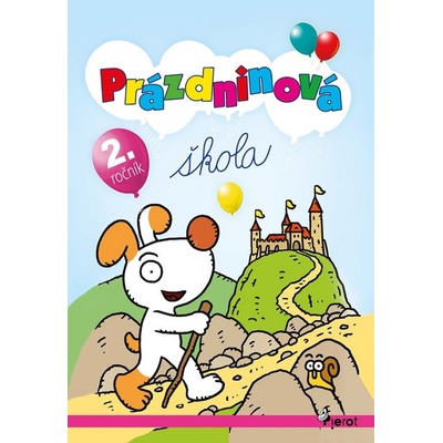 Prázdninová škola 2.trieda úprav.2vyd. Petr Šulc PaedDr. Pavol Krajňák .