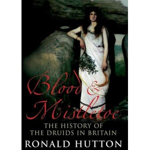 Blood and Mistletoe | Ronald Hutton (ISBN: 9780300267754)