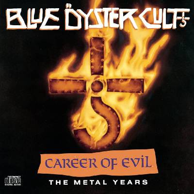 Sony Music Blue Oyster Cult: Career of Evil: Metal Years - CD (089509)