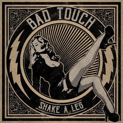 Bad Touch - Shake a Leg LP