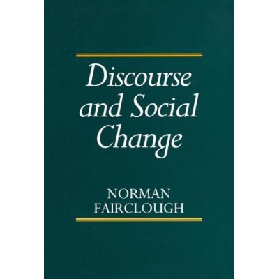Discourse and Social Change