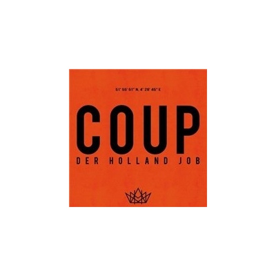 COUP - DER HOLLAND JOB CD