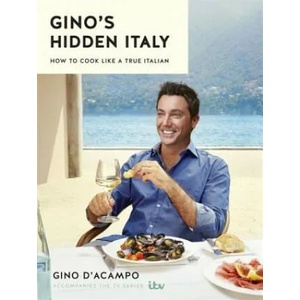 Gino's Hidden Italy | Gino d'Acampo (2016)