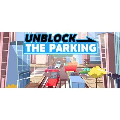 Игра Unblock: The Parking за PC Steam, Електронна доставка